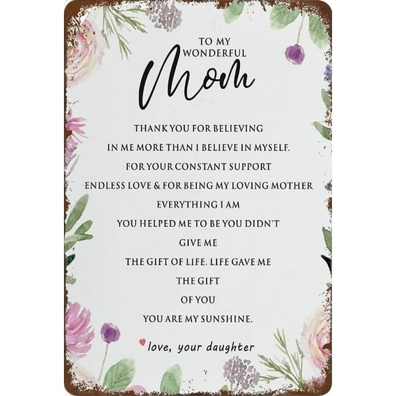 Tin Sign 12x16 Inch Mother Sign Gifts From Daughter, Rustic Floral To My Wonderful Mom Tin Sign Signs For Mother's Day Birthday Tin Sign Plaque Hanging Sign Home Decor