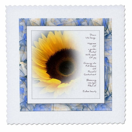 3dRose Blue Frame Dream Poem Sunflower Art- Inspirational Poetry by Patricia Sanders - Quilt Square, 10 by