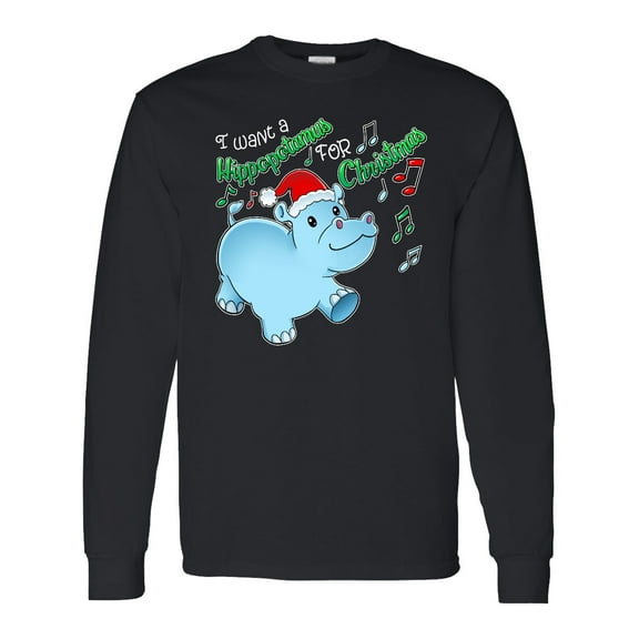 Inktastic I Want a Hippopotamus for Christmas Hippo in Santa Hat Long Sleeve T-Shirt