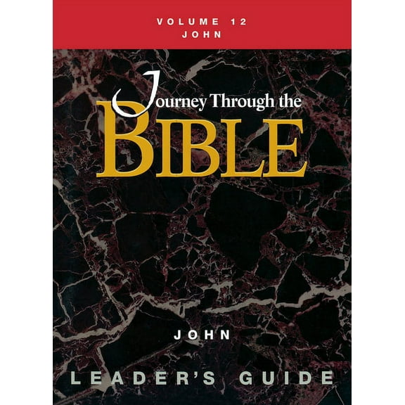 Journey Through the Bible Volume 12, John Leader's Guide, (Paperback)