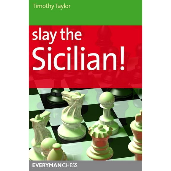 Slay the Sicilian! (Edition 1) (Paperback)