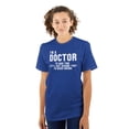 thumbnail image 3 of Funny I'm a Nurse I'm Never Wrong Men's Graphic T Shirt Tees Brisco Brands S, 3 of 6