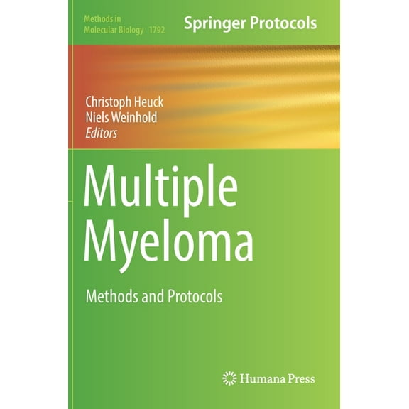 Methods in Molecular Biology Multiple Myeloma: Methods and Protocols, Book 1792, (Hardcover)