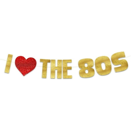 I Love the 80s Glitter Banner - Funny Throwback 1980's Theme Party Decoration, Favors & Supplies