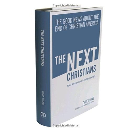 The Next Christians : The Good News about the End of Christian America 9780385529846 Used / Pre-owned