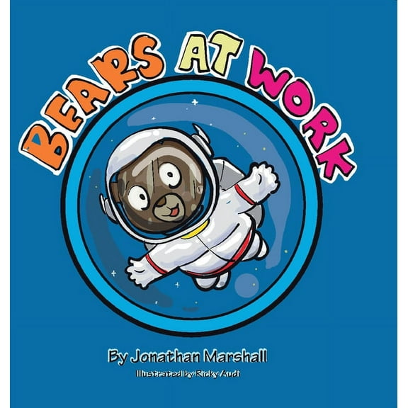 Bears at Work, (Hardcover)