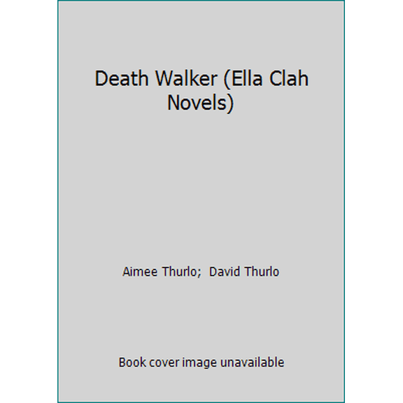 Pre-Owned Death Walker (Ella Clah Novels) (Hardcover) 0312856512 9780312856519
