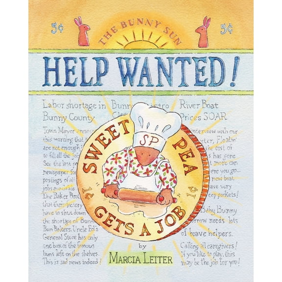 Help Wanted!: Sweet Pea Gets a Job, (Paperback)