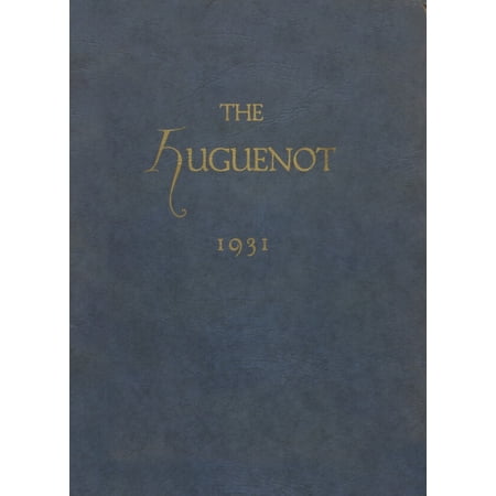 (Custom Reprint) Yearbook: 1931 New Paltz High School - Huguenot Yearbook (New Paltz, NY)