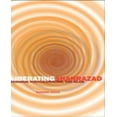 thumbnail image 1 of Liberating Shahrazad: Feminism, Postcolonialism, and Islamique, 1 of 1