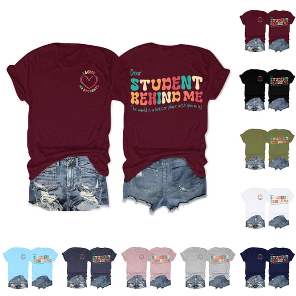 QHWAUAKFBN T Shirts For Women Graphic Teacher Shirts Dear Student Behind Me Funny Graphic Tee Summer Shirt Tshirts Top
