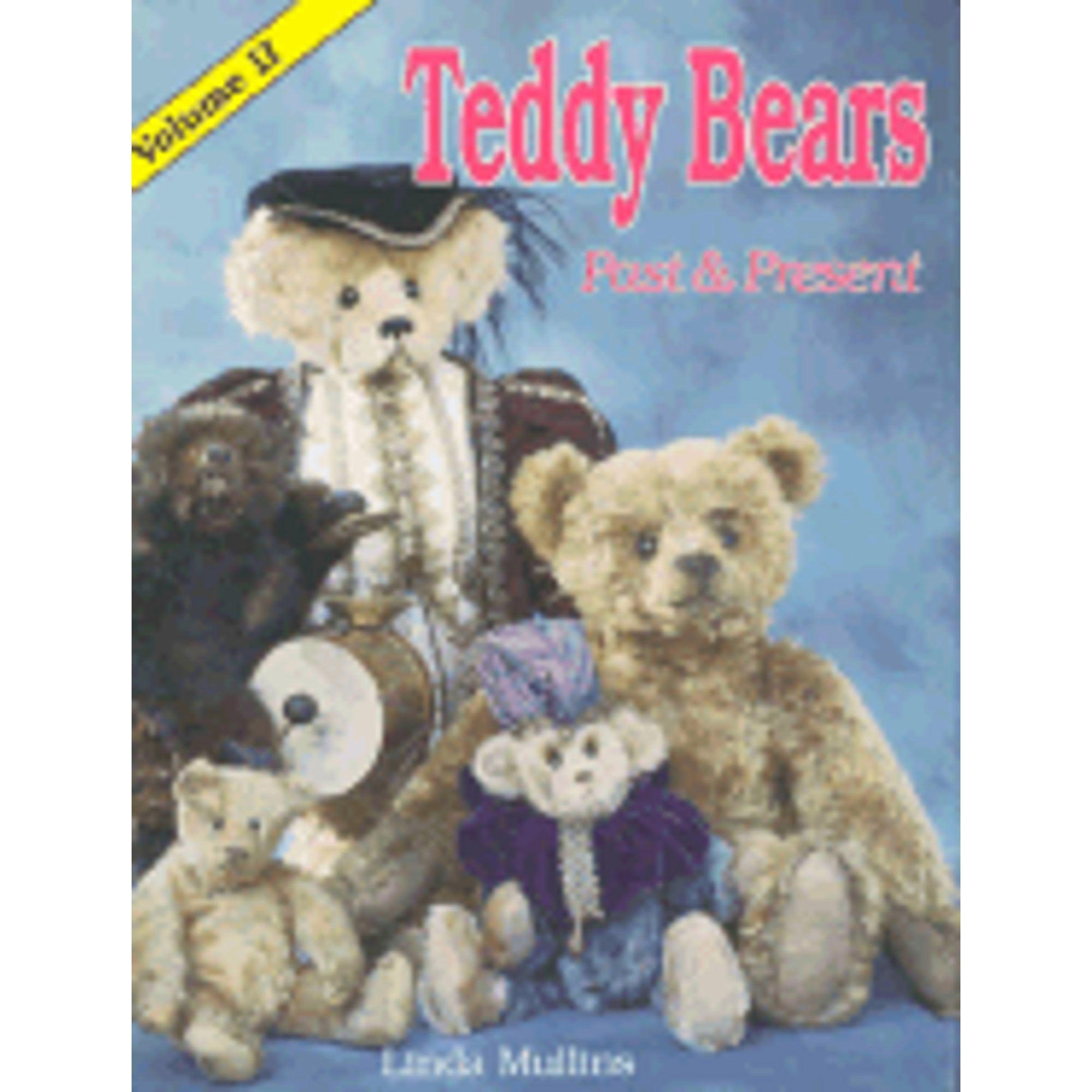 Teddy Bears Past and Present A Collector's Identification Guide