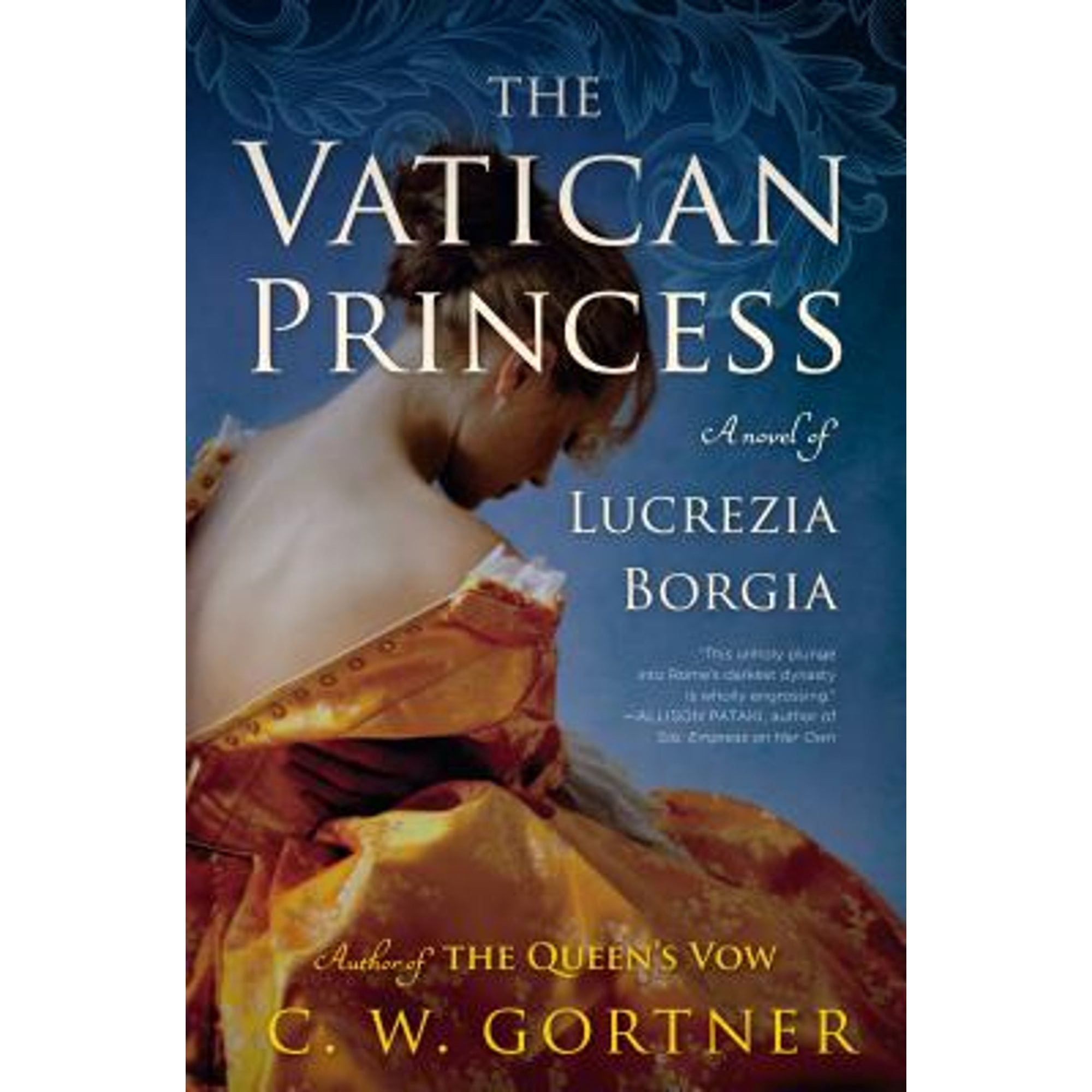 The Vatican Princess: A Novel of Lucrezia Borgia