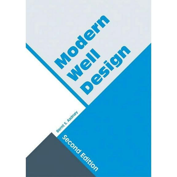Modern Well Design: Second Edition, (Hardcover)
