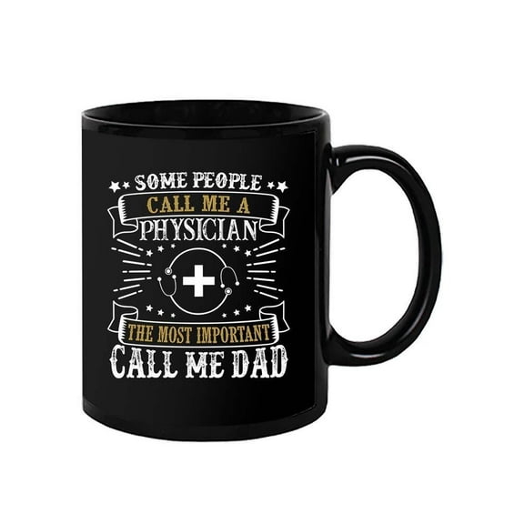 A Physician Dad Mug - Image by Shutterstock,