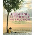 thumbnail image 1 of Pre-Owned Books by Tom Gunning: Creating Literacy Instruction for All Children in Grades Pre-K to 4 (Paperback), 1 of 1