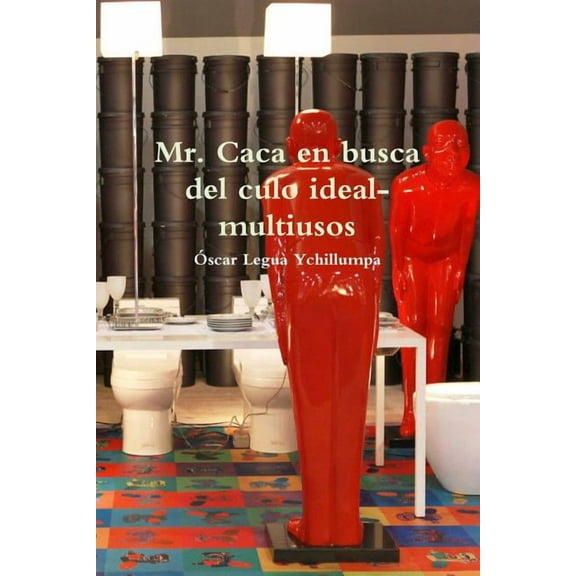 Mr. Caca en busca del culo ideal-multiusos, (Paperback)