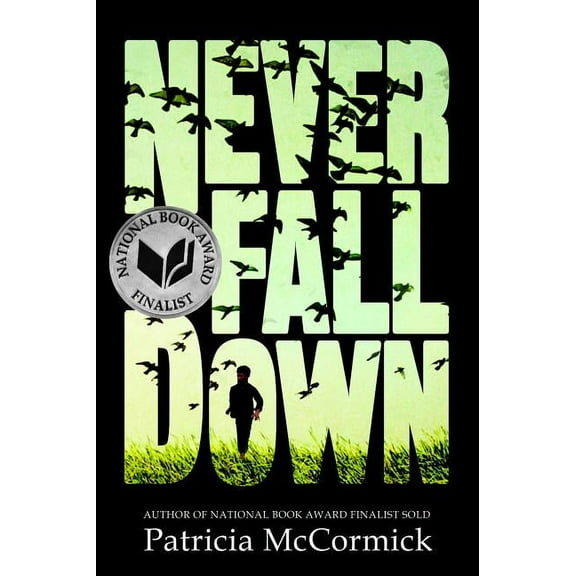 Never Fall Down, (Paperback)