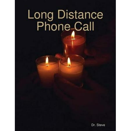 Long Distance Phone Call - eBook (Best Long Distance Cell Phone Plan)