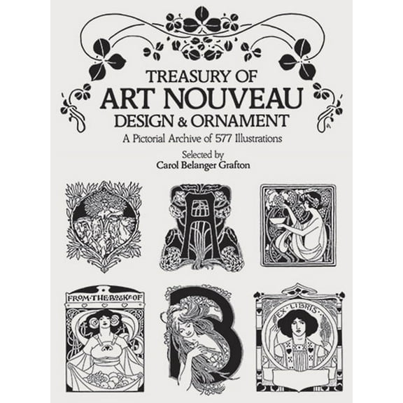 Dover Pictorial Archive: Treasury of Art Nouveau Design & Ornament (Paperback)