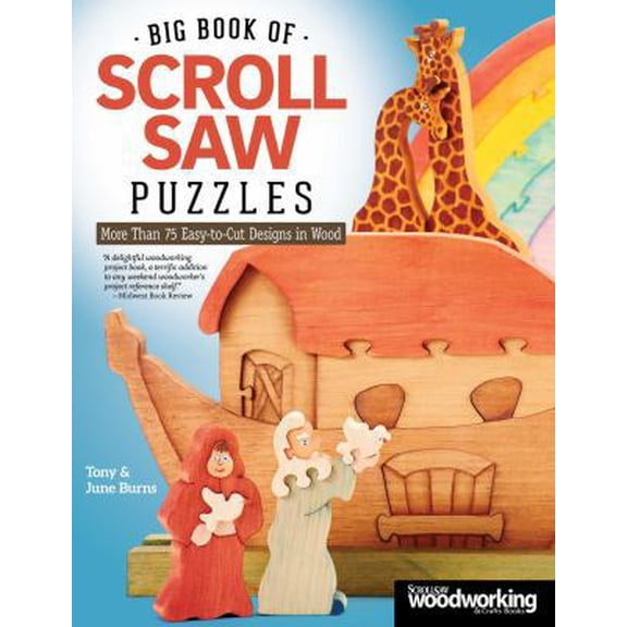 Pre-Owned Big Book of Scroll Saw Puzzles: More Than 75 Easy-To-Cut Designs in Wood (Paperback) 1565238591 9781565238596