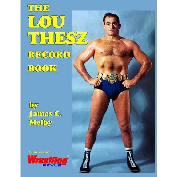 The Lou Thesz Record Book (Paperback)