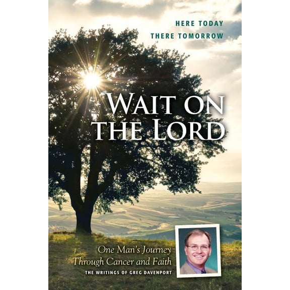 Wait on the Lord, (Paperback)