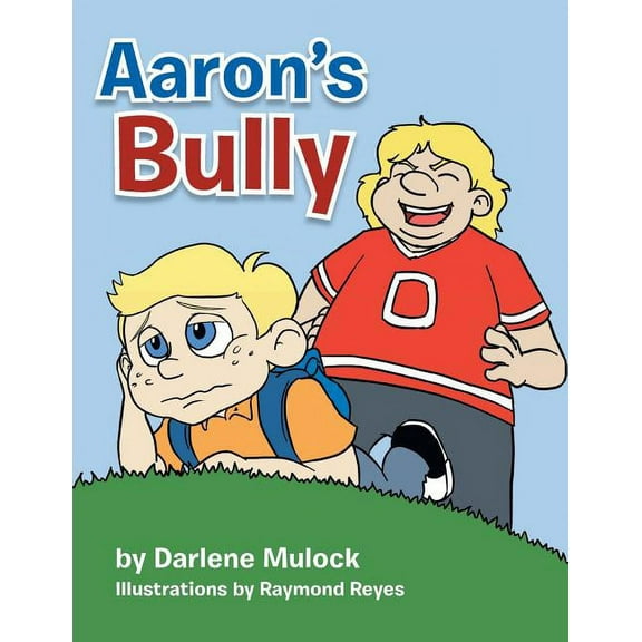 Aaron's Bully