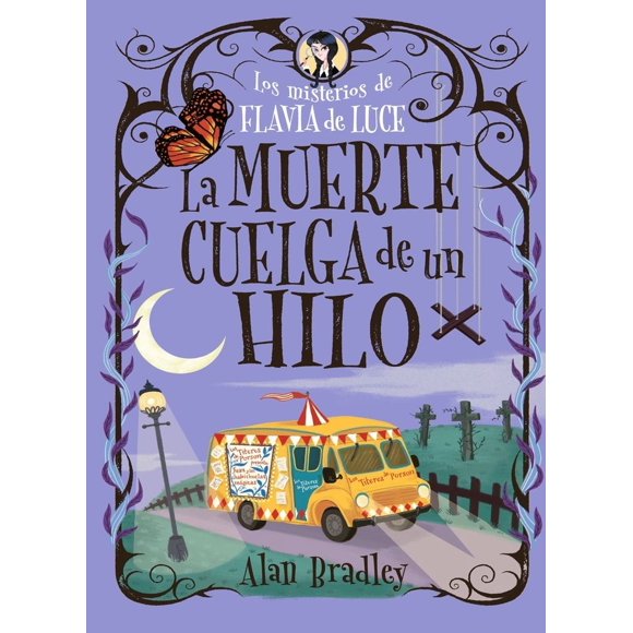 Los misterios de Flavia de Luce. La muerte cuelga de un hilo / Pd.