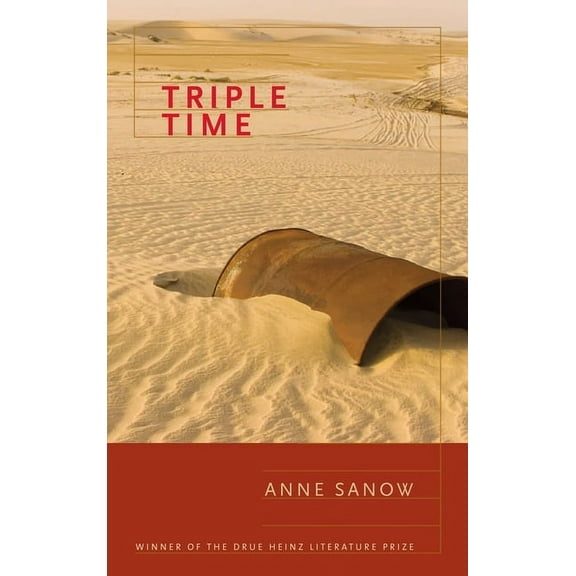 Drue Heinz Literature Prize Triple Time, Book 67, (Paperback)