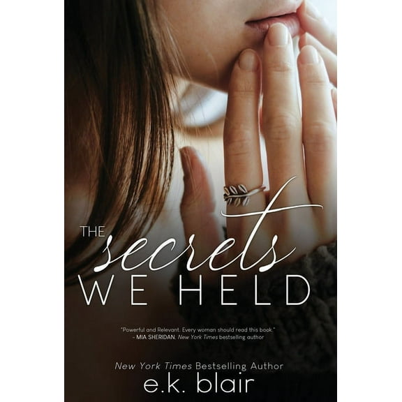 Secrets and Truths The Secrets We Held, Book 1, (Hardcover)