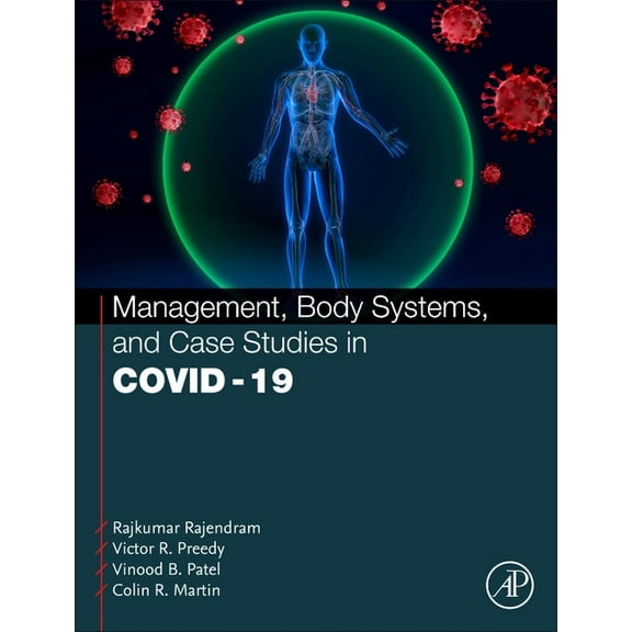 Management, Body Systems, and Case Studies in Covid-19, (Hardcover)