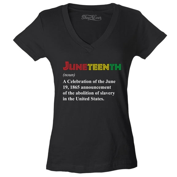 Shop4Ever Women's Juneteenth Definition June 19th 1865 Slim Fit V-Neck T-Shirt X-Small Black