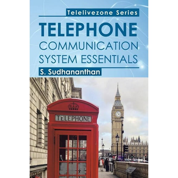 Telephone Communication System Essentials (Paperback)