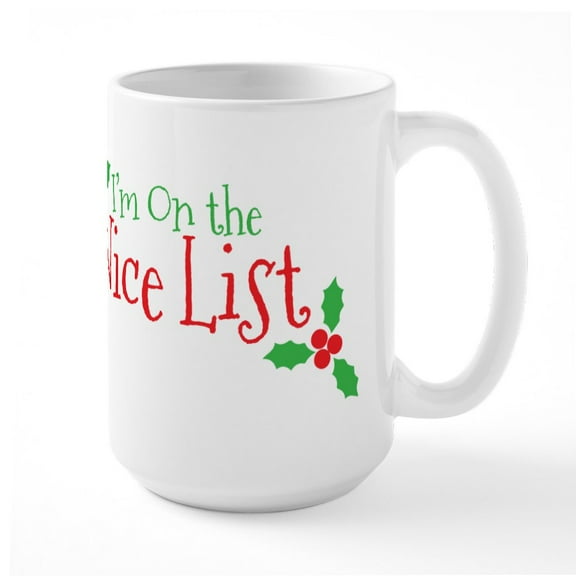 CafePress - Nice List Large Mug - 15 oz Ceramic Large White Novelty Mug