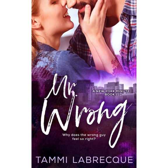 New York Minute: Mr. Wrong (Paperback)
