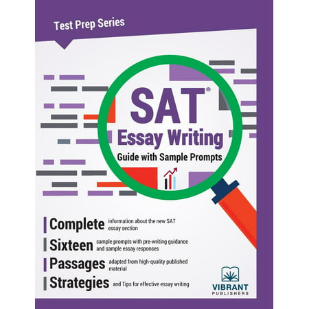 SAT Essay Writing Guide with Sample Prompts (Best Sat Essay Examples To Use)
