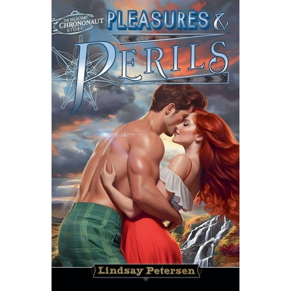 The Reluctant Chrononaut Pleasures & Perils, Book 1, (Paperback)