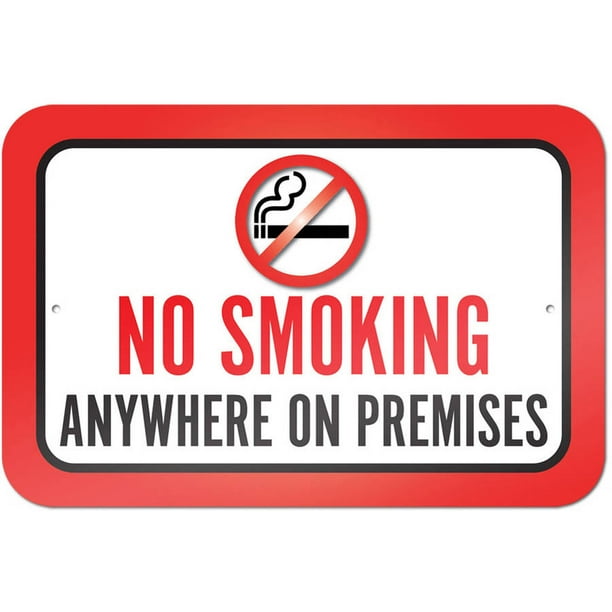 No Smoking Anywhere On Premises Sign