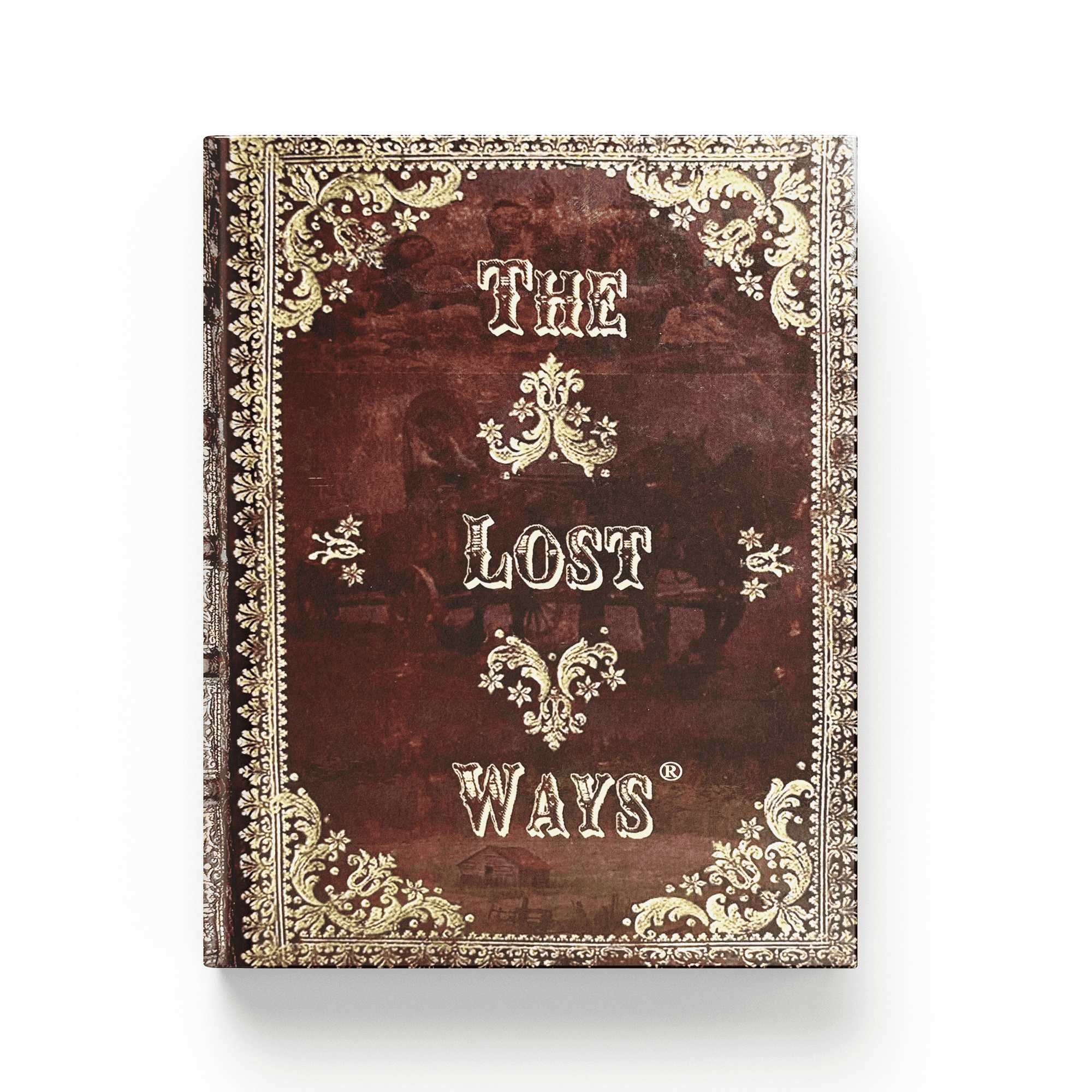 The Lost Ways