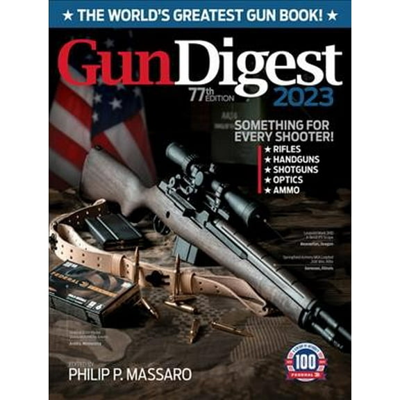 Pre-Owned Gun Digest 2023, 77th Edition: The World's Greatest Book! Paperback
