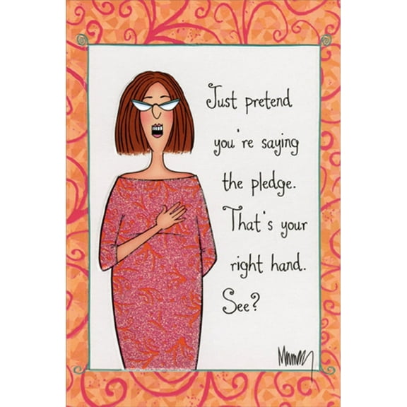 Pictura Right From Wrong Saying Pledge Funny / Humorous Mother's Day Card for Mom