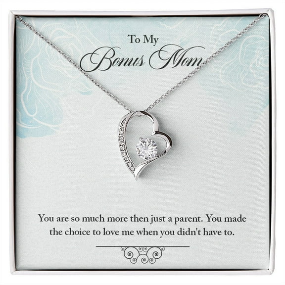 To Step Mom Bonus Mom Choose to Have Me Forever Necklace w Message Card
