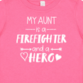thumbnail image 4 of Inktastic My Aunt is a Firefighter and a Hero Boys or Girls Baby T-Shirt, 4 of 5