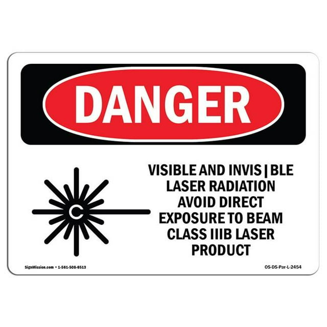SignMission OS-DS-A-1218-L-2454 12 x 18 in. OSHA Danger Sign - Visible & Invisible Laser