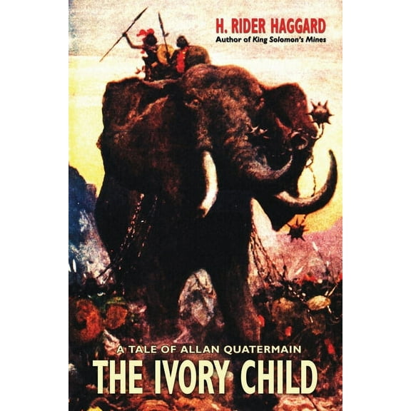 Wildside Fantasy The Ivory Child, (Paperback)