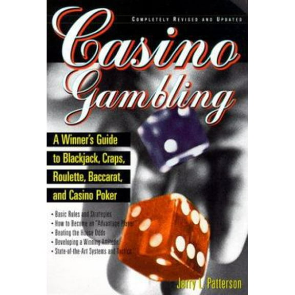 Pre-Owned Casino Gambling: A Winner's Guide to Blackjack, Craps, Roulette, Baccarat, and Casino Poker (Paperback) 0399525114 9780399525117