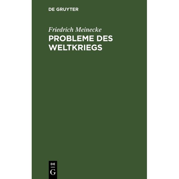 Probleme Des Weltkriegs: Aufsätze, (Hardcover)