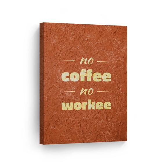 Smile Art Design No Coffee No Workee Vintage Lettering Canvas Wall Art Print Coffee Sign Kitchen Decor Quote Inspirational Gift Farmhouse Decor Restaurant Office Coffee Shop Dining Room Decor 22x15