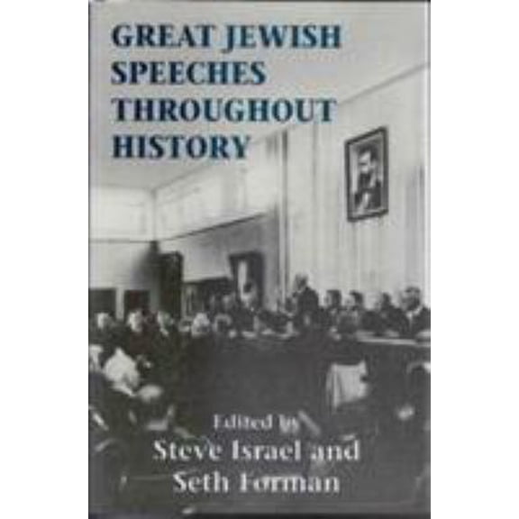 Pre-Owned Great Jewish Speeches Throughout History (Hardcover) 1568210485 9781568210483
